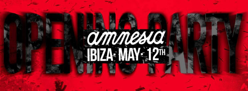 amnesia ibiza opening party 2018