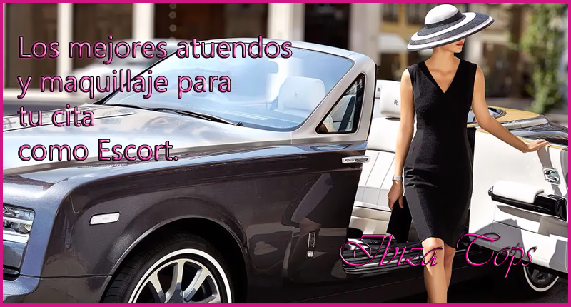 LOS MEJORES ATUENDOS Y MAQUILLAJES PARA ASISITIR A TU CITA COMO ACOMPANANTE IBIZATOPS FEBRERO 2024